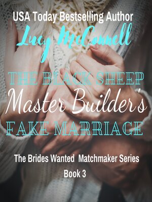 cover image of The Black Sheep Master Builder's Fake Marriage